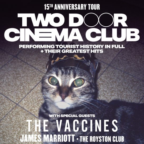 Two Door Cinema Club 'Tourist History' 15th Anniversary Tour