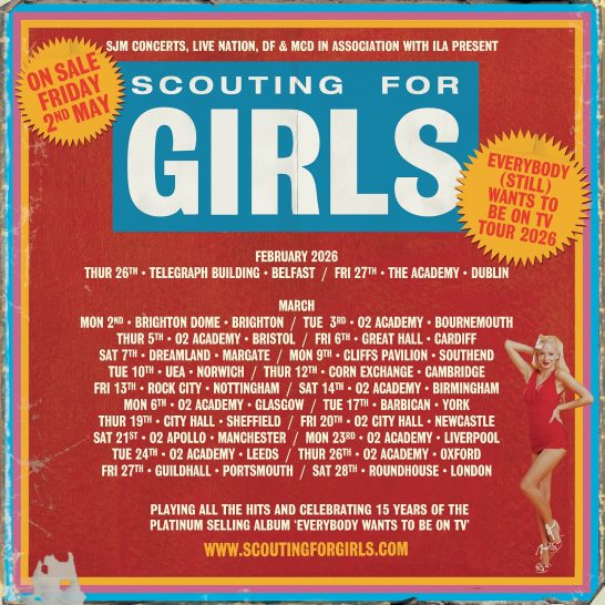 Scouting For Girls 'Everybody Wants To Be On TV' Tour (Cambridge Corn Exchange - 13/03/2026)